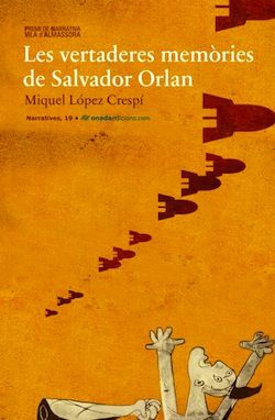 Portada de la novel·la "Les vertaderes memòries de Salvador Orlan"