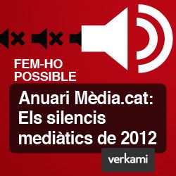L'Anuari Mèdia.cat recollirà els 15 casos del 2012 més silenciats pels mitjans