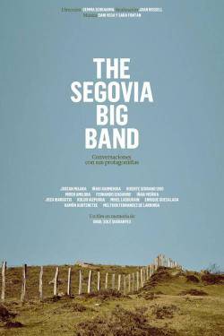 Caràtula del documental "The Segovia Big Band: Conversaciones con sus protagonistas"