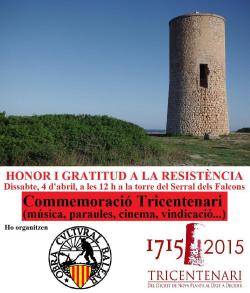 El proper dissabte 4 d'abril a la torre del Serral dels Falcons (Portocristo) es farà un acte commemorant la resistència de lilla durant la Guerra de Successió