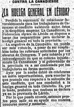 "Solidaridad Obrera" 19-12-1918. La CNT amenaça amb una vaga a la província de Lleida i amb una vaga general pel  conflicte de la Canadenca al pantà de Camarasa