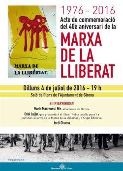 40à aniversari de la Marxa de la Llibertat a Girona