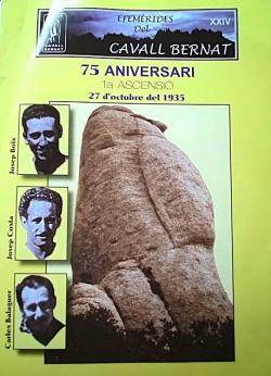 Publicació que recorda el 75è aniversari de l'ascens al Cavall Bernat, amb una imatge de Josep Costa