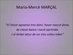 Celrà aplegarà en el seu nomenclàtor una plaça en nom de Maria Mercè Marçal