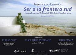 Presentació del documentari ?Ser a la frontera sud? a l?Octubre CCC de València