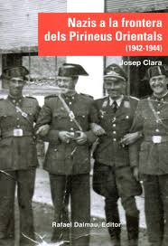 Portada del llibre "Nazis a la frontera dels Pirineus Orientals (1942-1944)"