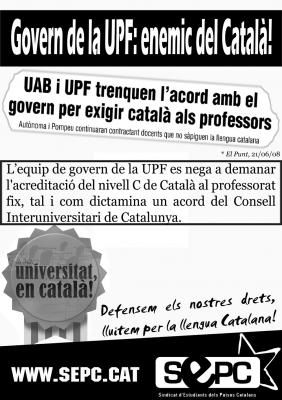 Cartell al·lusiu a l'actitud del rectorat de la UPF