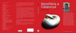 "Xenofòbia a Catalunya"