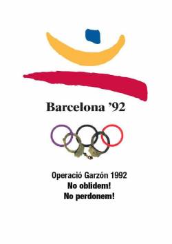 Cartell de condemna contra l'Operació Garzón del 92