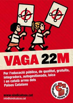 Cartell de la COS amb motiu de la vaga del 22-M