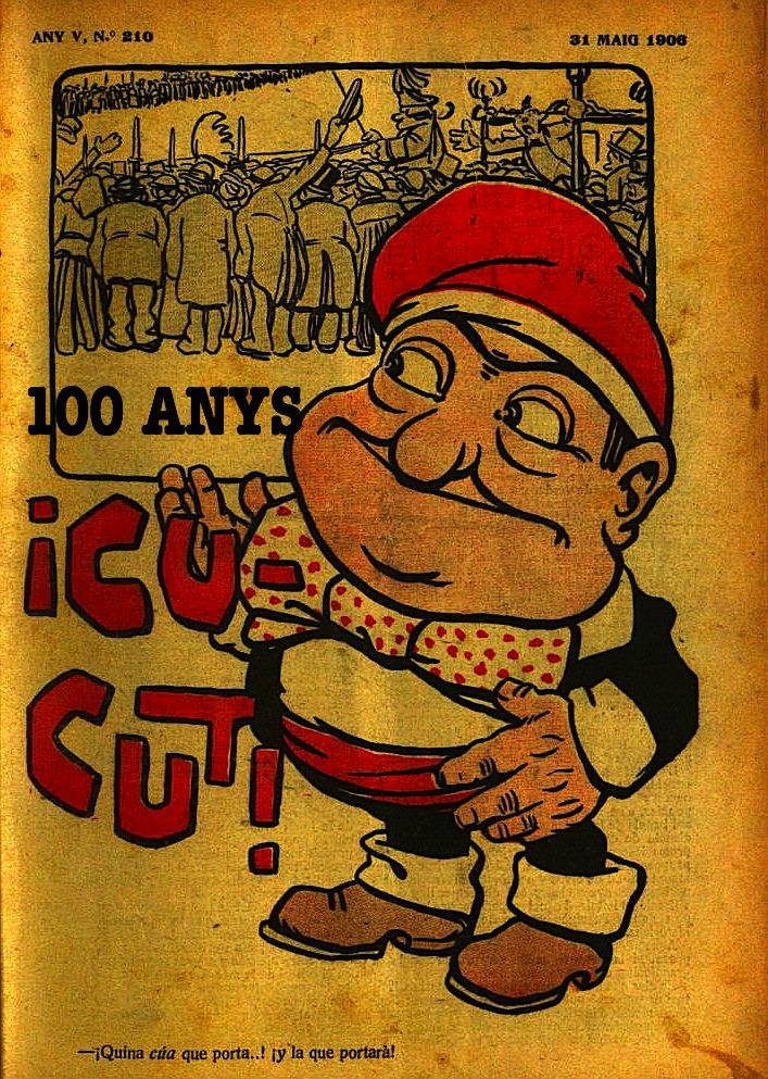 100 anys del darrer número de la revista Cu-cut!
