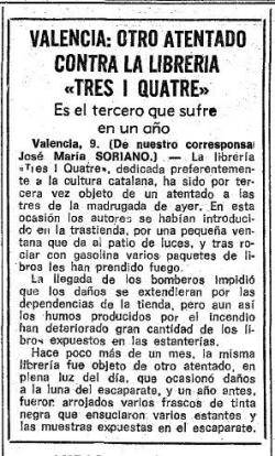 Notícia corresponent a l'any 1972, amb 3 atemptats contra la Llibreria Tres i Quatre en un any