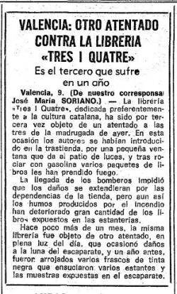 Notícia corresponent a l'any 1972, amb 3 atemptats contra la Llibreria Tres i Quatre en un any