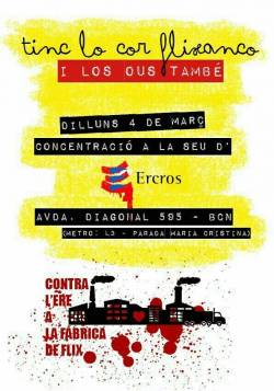 Cartell de la mobilització a Barcelona contra l'ERO de l'Ercros de Flix