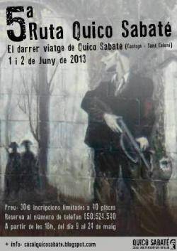 Cartell de la 5a ruta Quico Sabaté, organitzat pel casal homònim de Sant Celoni