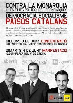 Arran i CUP es manifestaran contra la visita de Felip de Borbó, Zapatero i Gallardón a Girona