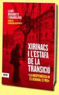 Nou llibre: Xirinacs i l'estafa de la Trancisi?