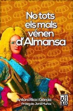 "No tots els mals vénen d'Almansa", segon llibre de Toni Rico