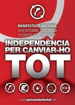 Cartell anunciant la manifestació nacional Independència per canviar-ho tot