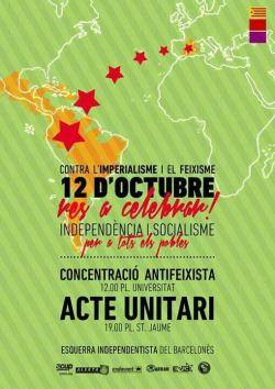 El 12 d'octubre l'esquerra independentista convoca diversos actes unitaris antifeixistes