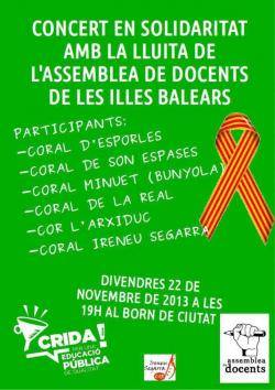 la coral Ireneu Segarra ha organitzat una trobada amb el concert de sis corals en solidaritat amb els docents de les Illes.