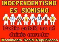 Cartell del grupúscul neonazi MSR amb prejudicis antisemites contra l'independentisme