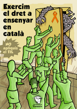 Cartell de la campana "Exercim el dret a ensenyar en català"