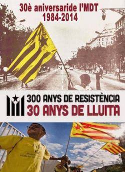 Acte d'aniversari de l'MDT: "300 anys de resistència, 30 anys de lluita"