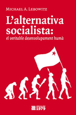 "L?alternativa socialista" de Michael Lebowit