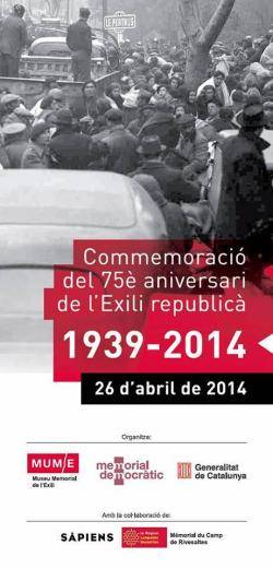Demà dissabte 26 d'abril al Museu de l'Exili de la Jonquera es ferà una jornada commemorativa de lexili republicà i la seva significació enguany que es compleix el  75è aniversari 