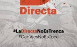 #LaDirectaNoEsTrenca #CanviesNoEsTocae