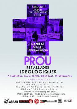 "Prou retallades ideològiques, sanitat sense discriminacions"