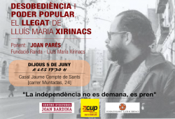 Acte "Desobediència i poder popular. El llegat de Lluís Maria Xirinacs"