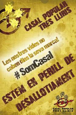Resposta al possible desallotjament del Casal Popular Tres Lliris de Gràcia 