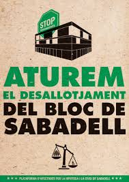 Cartell PAHC SAbadell contra el desallotjament del bloc