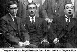 Piera, amb Salvador Seguí i Àngel Pestaña
