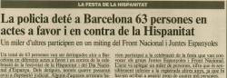 El 12 d’octubre de 1993 la policia va detenir 63 persones (45 antifeixistes i 18 ultradretans)