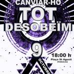 [9 d'Octubre] Per canviar-ho tot: Desobeïm