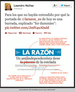 El 16 d'octubre de 2013 el diari la Razón va fer el ridícul intentant patentar lEstelada