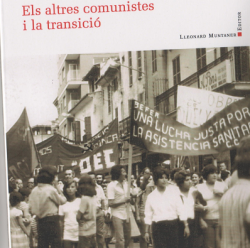  "Els altres comunistes i la transició" el darrer llibre de López Crespí