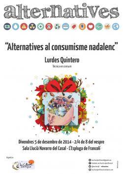El projecte Alternatives de La Cultural Jordi Francolí presenta Alternatives al consumisme nadalenc