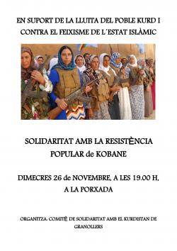 El Comitè de Solidaritat amb el Kurdistan de Granollers ha convocat per aquest dimecres 26 de novembre una concentració en suport a Kobane a La Porxada 