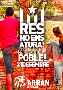 31 de desembre | #ResNoEnsAtura Joves desobedients pel futur de TOT un poble!