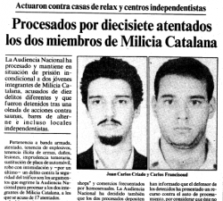 Una primera "desarticulació" de Milicia Catalana ja havia estat pactada amb la policia espanyola l'any 1986 pel "dirigent" del grup Juan Carlos Criado