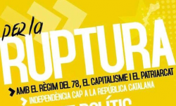 "Per una candidatura independentista i rupturista a les eleccions al Parlament de Catalunya. Independència cap a la República Catalana"