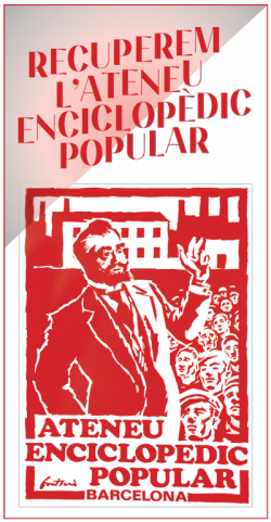 L'Ateneu Enciclop&egrave;dic Popular reivindica un espai per a la mem&ograve;ria del pa&iacute;s
