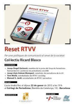 "Reset RTVV. Per unes polítiques de comunicació al servei de la societat"