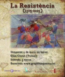 La Resistència (1715-2015)