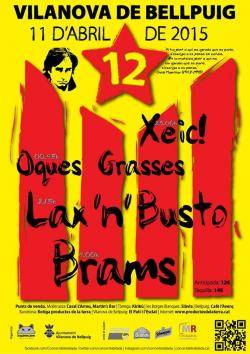 El 12è Concert de l'Estelada reuneix Lax'n'Busto, Brams, Xeic! I Oques Grasses