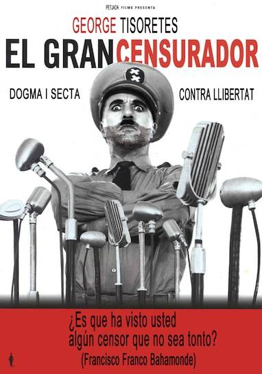 ¿Es que ha visto usted  algún censor que no sea tonto? (Francisco Franco Bahamonde)